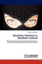 Sectarian Violence in Northern Ireland