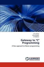 Gateway to C Programming