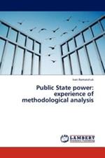 Public State power: experience of methodological analysis