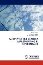 Survey of Ict Centres Implementing E-Governance
