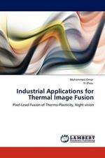 Industrial Applications for Thermal Image Fusion