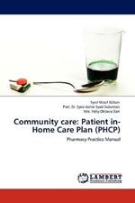 Community care: Patient in-Home Care Plan (PHCP)