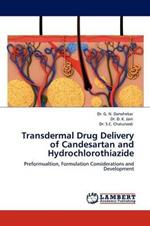 Transdermal Drug Delivery of Candesartan and Hydrochlorothiazide