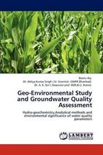 Geo-Environmental Study and Groundwater Quality Assessment