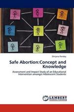 Safe Abortion: Concept and Knowledge