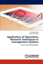 Application of Operations Research Techniques in Management Systems
