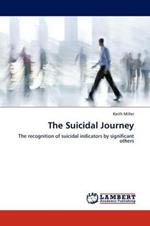 The Suicidal Journey
