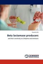 Beta Lactamase Producers