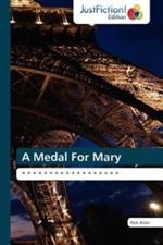 A Medal for Mary