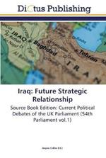 Iraq: Future Strategic Relationship