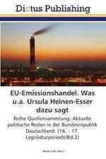EU-Emissionshandel. Was u.a. Ursula Heinen-Esser dazu sagt