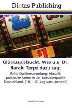 Glucksspielsucht. Was u.a. Dr. Harald Terpe dazu sagt