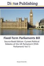 Fixed-Term Parliaments Bill