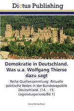 Demokratie in Deutschland. Was u.a. Wolfgang Thierse dazu sagt