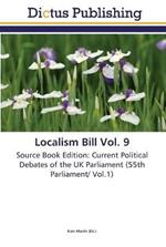 Localism Bill Vol. 9