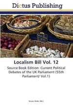 Localism Bill Vol. 12