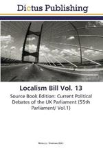 Localism Bill Vol. 13