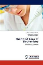 Short Text Book of Biochemistry