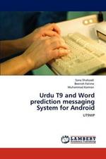 Urdu T9 and Word Prediction Messaging System for Android