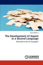 The Development of Aspect in a Second Language