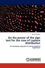 On the power of the sign test for the case of Laplace distribution