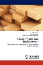 Timber Trade and Environment