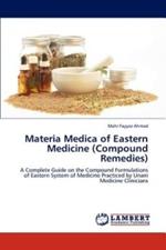 Materia Medica of Eastern Medicine (Compound Remedies)