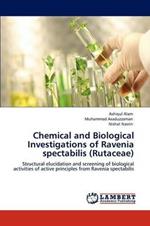 Chemical and Biological Investigations of Ravenia spectabilis (Rutaceae)