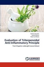 Evaluation of Triterpenoidal Anti-Inflammatory Principle