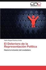 El Deterioro de la Representacion Politica