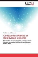 Conexiones Planas en Relatividad General