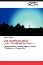 Los catolicos en la guerrilla de Montoneros