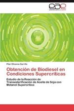 Obtencion de Biodiesel en Condiciones Supercriticas