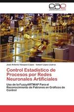 Control Estadistico de Procesos por Redes Neuronales Artificiales