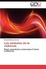 Los simbolos de la violencia