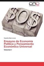 Ensayos de Economia Politica y Pensamiento Economico Universal