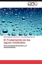 El Tratamiento de Las Aguas Residuales