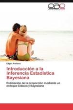 Introduccion a la Inferencia Estadistica Bayesiana