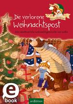 Hase und Holunderbär - Die verlorene Weihnachtspost (Hase und Holunderbär)