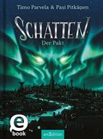 Schatten – Der Pakt (Schatten 1)