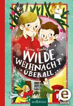 Wilde Weihnacht überall