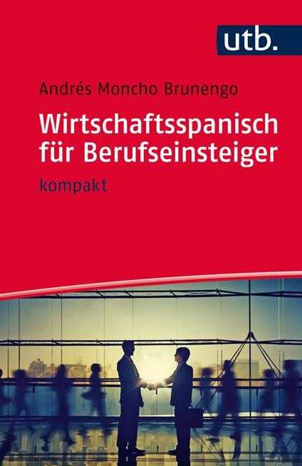 Wirtschaftsspanisch für Berufseinsteiger