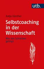 Selbstcoaching in der Wissenschaft