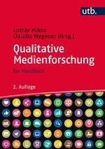 Qualitative Medienforschung