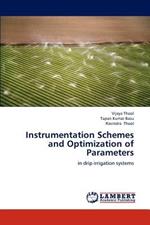 Instrumentation Schemes and Optimization of Parameters