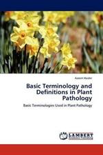 Basic Terminology and Definitions in Plant Pathology