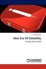 New Era of Solubility