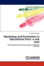 Marketing and Promotion in Educational Fairs: A Real Case