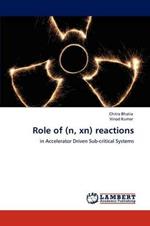 Role of (n, xn) reactions