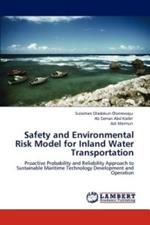 Safety and Environmental Risk Model for Inland Water Transportation